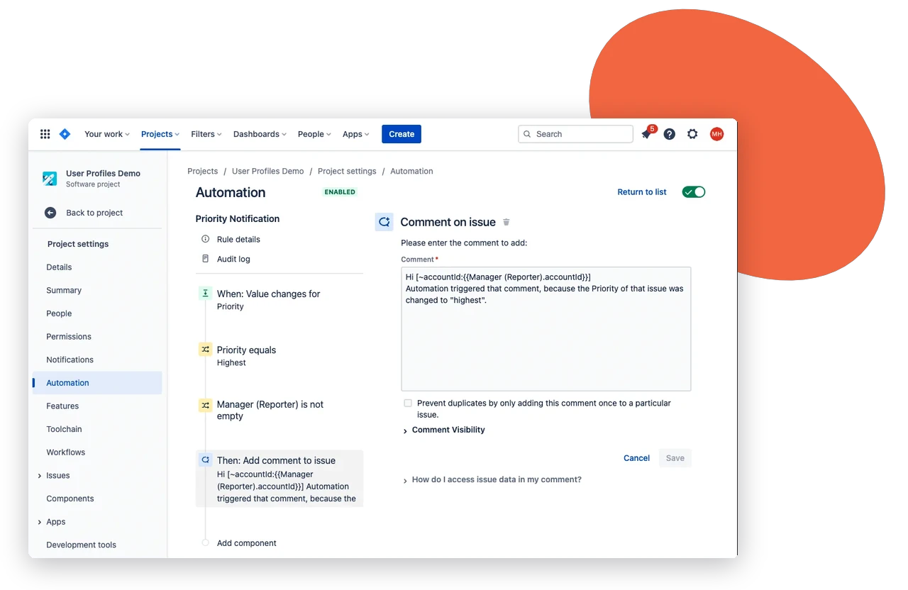 Jira automation rule that uses User Profiles to notify the reporter’s manager when an issue’s priority changes to Highest